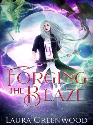 cover image of Forging the Blaze